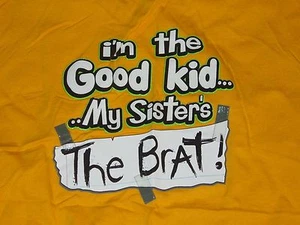 I'm The GOOD KID BRAT Sister Brother funny cute T-SHIRT NEW YOUTH XLarge XL - Picture 1 of 2