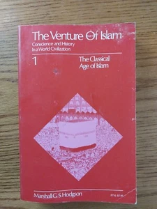 Venture of Islam, Volume 1 : The Classical Age of Islam by Marshall G. S.... - Picture 1 of 4
