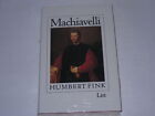 Fink, Humbert - Machiavelli. Eine Biographie