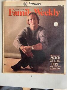 WILLIAM HURT magazine Sept 18, 1993 Family Weekly/The Mercury cover story