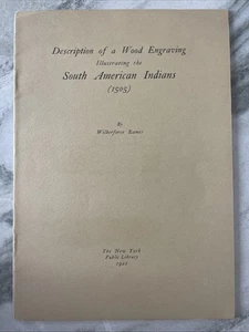 Description of a Wood Engraving Illustrating the South American Indians 1922 - Bild 1 von 4