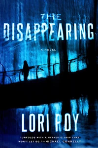 Amazing suspense mystery! The Disappearing by Lori Roy (ARC) - Foto 1 di 1
