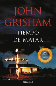 Tiempo de matar / A Time to Kill by John Grisham (Spanish) Paperback Book - Imagen 1 de 1