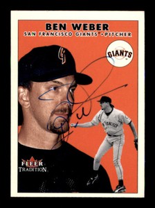 2000 Fleer Tradition - Ben Weber - On Card Autograph