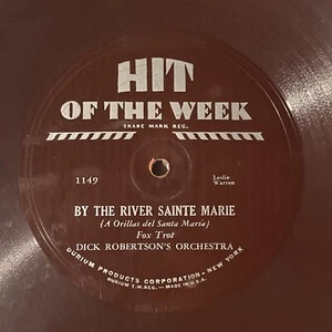 10" 78 RPM Hit of the Week 1149-Dick Robertson-By the River Sainte Marie - Imagen 1 de 3