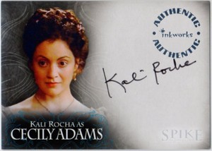 Spike Complete Story Autograph Card A6 Kali Rocha as Cecily Adams Inkworks 2005