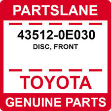 43512-0E030 Toyota OEM Genuine DISC, FRONT