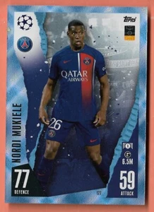 Topps Match Attax 2023-2024 CARD N.177	Nordi Mukiele	Paris Saint-Germain CRYSTAL - Picture 1 of 1