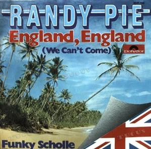 Randy Pie - England, England (We Can't Come) 7in 1976 (VG+/VG+) '* - Foto 1 di 1