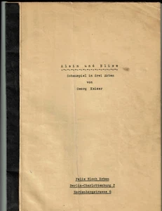 Theatermanuskript - Alain und Elise von Georg Kaiser Schauspieler H. E. Kießling - Picture 1 of 1