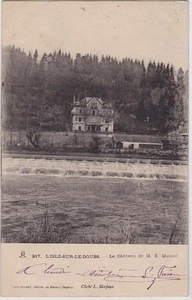 CPA  --  L ILE SUR LE DOUBS  LA CHATEAU DE M.E. MEINER  908.C   OBLITERATION A V - Bild 1 von 2