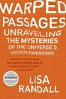 Warped Passages: Unraveling the Mysteries o- hardcover, 0060531088, Lisa Randall