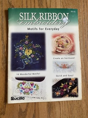 Bucilla Silk Ribbon Embroidery 1997 Booklet Pattern Book #99105 Unused - Image 1 of 2