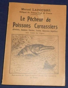 Le Pêcheur de Poissons Carnassiers (Brochets Saumons Perches Truites - Picture 1 of 1