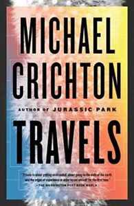 Travels (Vintage Departures) - Paperback, by Crichton Michael - Acceptable
