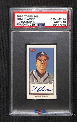 2020 Topps 206 ON CARD AUTOGRAPHS TOM GLAVINE SSP PSA 10 AUTO 10 POP 1 HOF - Image 1 of 2