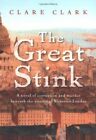 The Great Stink by Clark, Clare Book The Cheap Fast Free Post