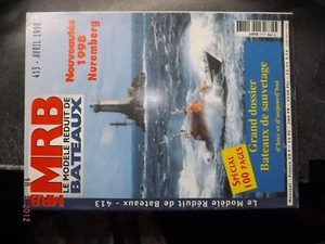 GC Revue MRB n°413 Dossier Bateaux de Sauvetage SNS 075 SNSM SNS 118 SNS 198 - Picture 1 of 1