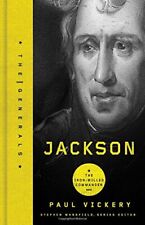 Jackson: The Iron-Willed Commander (Generals) by Vickery, Paul Hardback Book The