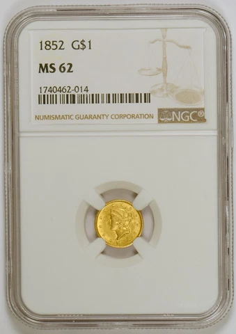 1852 $1 Liberty Head Type 1 Gold Coin, Graded MS62 by NGC Cover