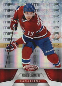 2011-12 (CANADIENS) Certified Mirror Red #16 Michael Cammalleri/199