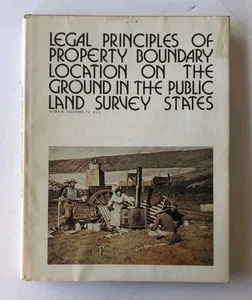 Legal Principles Of Property Boundary Location On The Ground In Public Land... - Picture 1 of 18