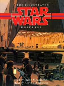 McQUARRIE THE ILLUSTRATED STAR WARS UNIVERSE - SIGNÉ (SIGNED) 1st edition 1995 - Picture 1 of 6