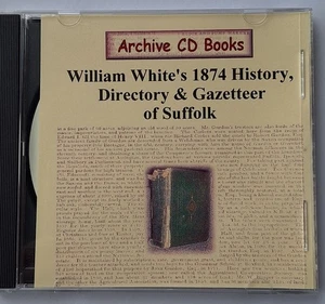 White's Directory of Suffolk 1874 - Archive CD Books - high quality scan - Photo 1/4