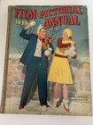 Lot WH22 - Will Hay & related ephemera - FILM PICTORIAL ANNUAL 1939