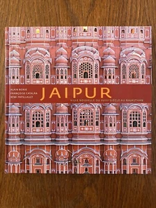 Jaipur : Ville nouvelle du XVIIIe siècle au Rajasthan - Alain Borie - Thalia - Picture 1 of 2