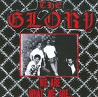 We Are What We Are/Skins 'N' Punks * by The Glory (Oi) (CD, Feb-2009, 84 (USA))