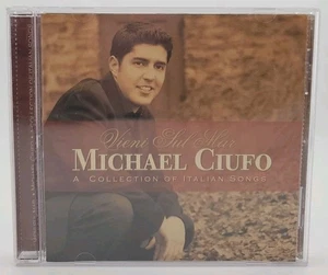 Michael Ciufo: Vieni Sul Mar: A Collection of Italian (CD) - Bild 1 von 4