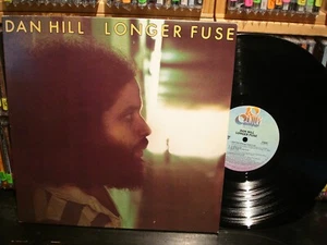 Dan Hill – Longer Fuse Vintage LP Sometimes When We Touch - Picture 1 of 8