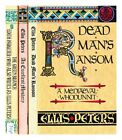 PETERS, ELLIS (1913-1995) Dead man's ransom; An Excellent Mystery; The Green Bra