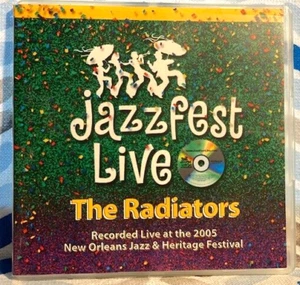 THE RADIATORS 5-1-06 New Orleans Jazz & Heritage Festival CD *NEW* - Picture 1 of 3