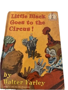 Little Black Goes to Circus Walter Farley 1963 Book Club Edition. Hardcover - Picture 1 of 19