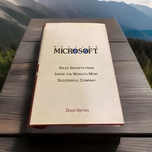 Verkaufe Microsoft: Verkaufsgeheimnisse aus dem Inneren der weltweit meisten Su - Bild 1 von 2