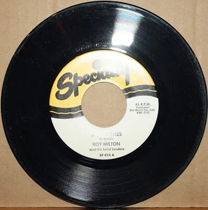 ROY MILTON *Best Wishes* SHORT, SWEET and SNAPPY Blues 45 SPECIALTY 721 Reissue - Picture 1 of 2