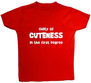 Guilty of Cuteness.. Baby Kinder T-Shirt Top nb bis 6 Jahre Geschenk Junge Mädchen lustig - Bild 1 von 10