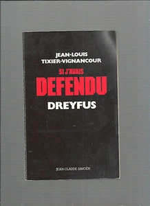 Si j"avais défendu Dreyfus Jean-Louis Tixier-Vignancour REF E25 - Picture 1 of 1