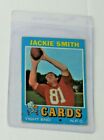 1971 CARTE TOPPS #244 JACKIE SMITH ST. LOUIS CARDINALS HALL OF FAME