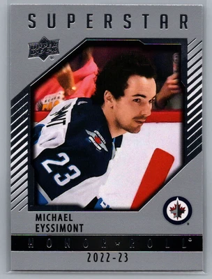 2022-23 Upper Deck Series 2 - Honor Roll Michael Eyssimont #HR90 (RC) - Image 1 of 2