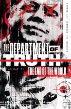 Department of Truth, Vol 1: The End Of The World...PAPERBACK 2021