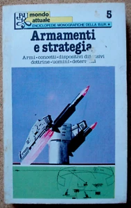 LIBRO ARMAMENTI E STRATEGIA 1978 Bur Rizzoli tascabile Enciclopedie Monografiche - Picture 1 of 3