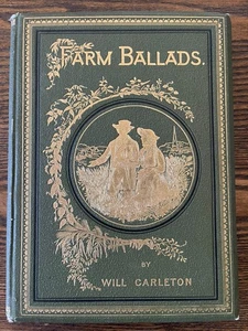 Vintage 1882 FARM BALLADS by Will Carleton Book Illustrated Gilt Covers - Picture 1 of 7