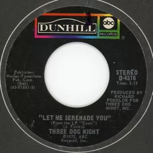 THREE DOG NIGHT Let Me Serenade You b/w Storybook 1973 ABC 45rpm Rock NOS - Picture 1 of 1