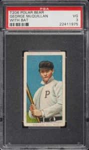 1909-11 T206 George McQuillan Philadelphia, WITH BAT, POLAR BEAR PSA 3 VG - Picture 1 of 2