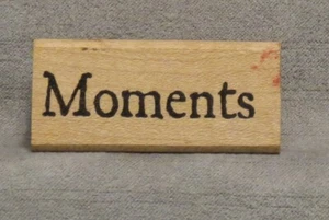 Stempel "Momente" / ca. 1,75" - Bild 1 von 3