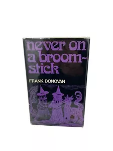 Never on a Broomstick Frank Donovan Hardcover - Bild 1 von 4