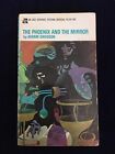 THE PHOENIX AND THE MIRROR par Avram Davidson 1969 Sac de poche 66100 ~ Acc Cond